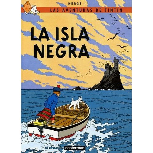 Las Aventuras De Tintin - La Isla Negra