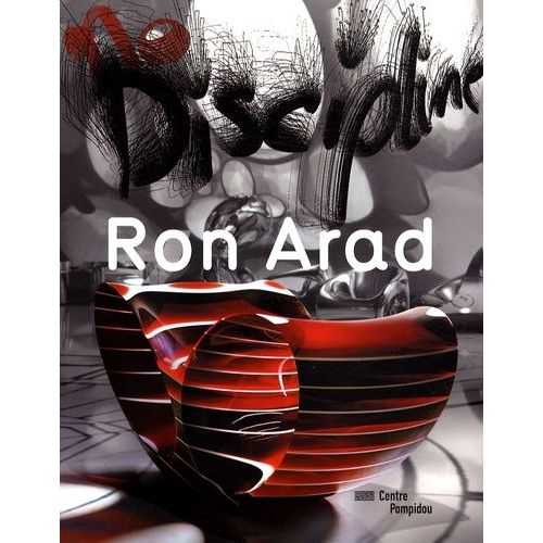 Ron Arad - No Discipline