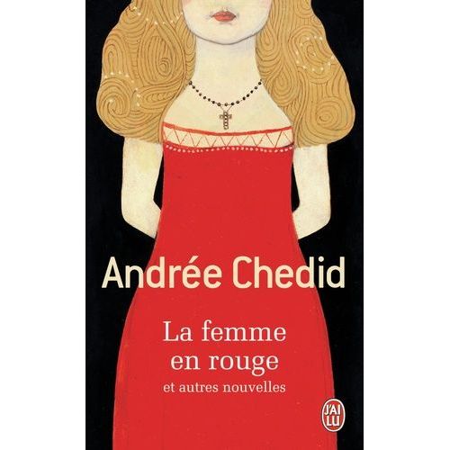 La Femme En Rouge Et Autres Nouvelles