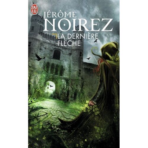 La Dernière Flèche