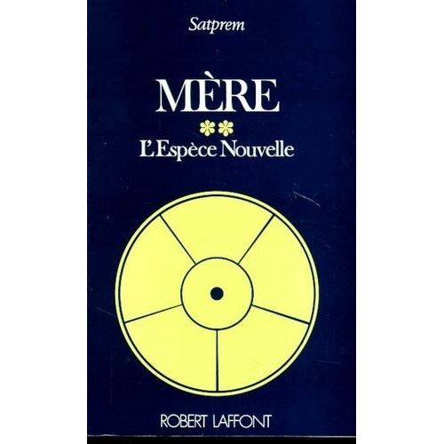 Mère - Tome 2, L'espèce Nouvelle