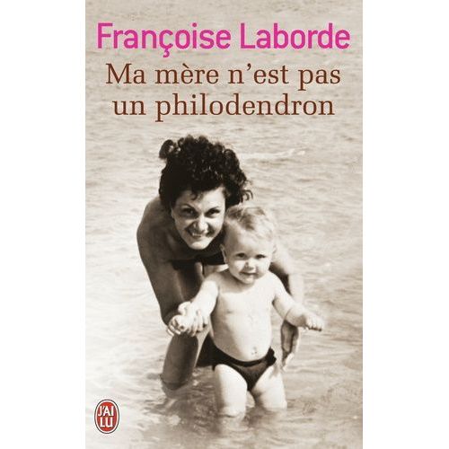 Ma Mère N'est Pas Un Philodendron