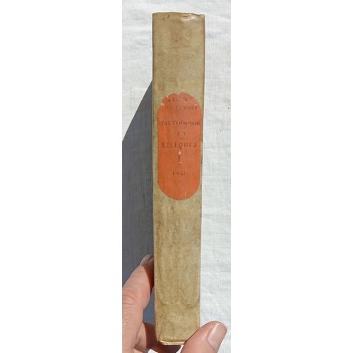 Jacques Albin Simon Collin De Plancy, Dictionnaire Critique Des Reliques Et Des Images Miraculeuses, Tome 1 Seul, Guien Et Compagnie, Libraires, 1821