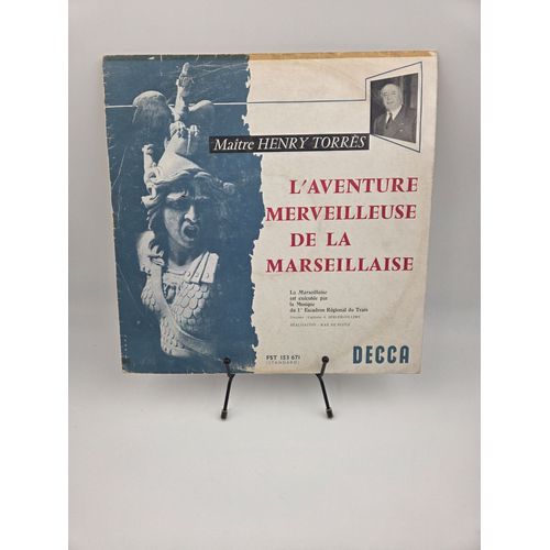 Vinyle 33 Tours Maître Henry Torrès : L'aventure Merveilleuse De La Marseillaise Avec Fourreau (Fourreau Abîmé)