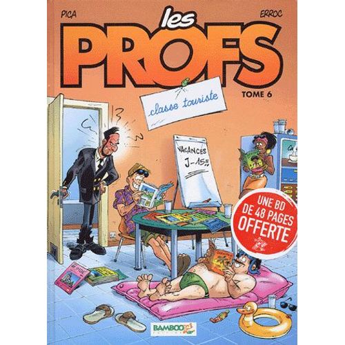 Les Profs Tome 6 - Classe Touriste - Avec Le Livret Drôles De Sports