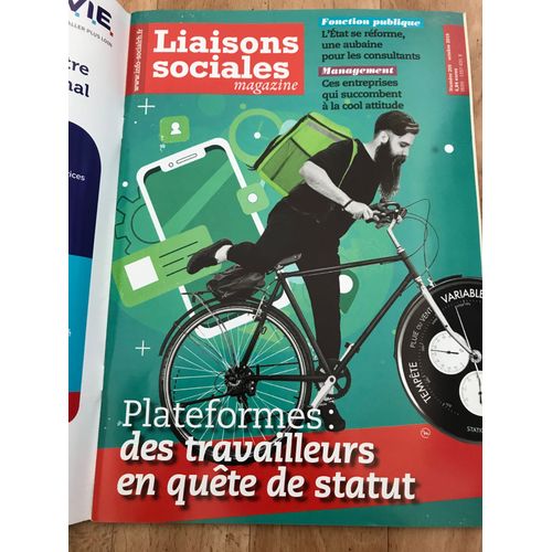 Liaisons Sociales Magazine 205 - Plateformes : Des Travailleurs En Quête De Statut