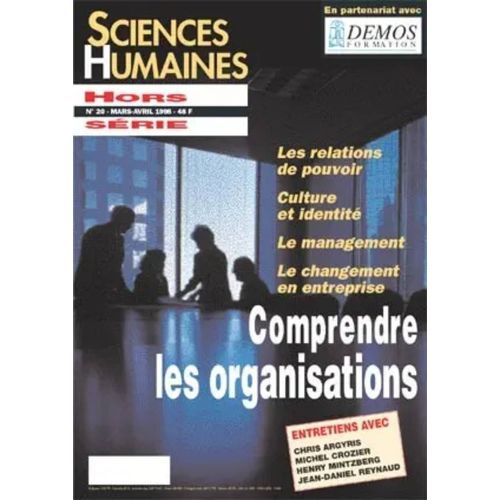 Sciences Humaines - Hors Série N° 20 - Mars-Avril-Mai 1998 - Comprendre Les Organisations.