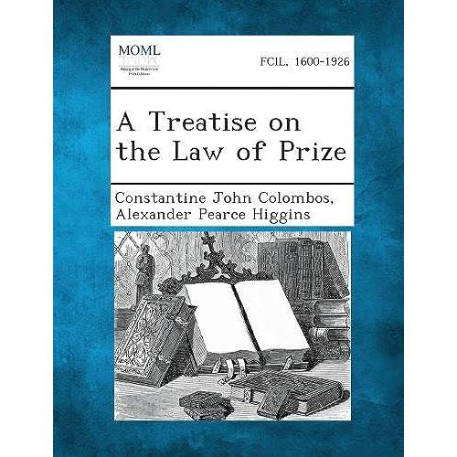 A Treatise On The Law Of Prize