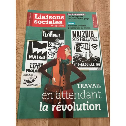 Liaisons Sociales Magazine 192 - Travail: En Attendant La Révolution