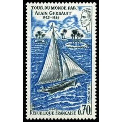 Tour Du Monde Par Alain Gerbault : Voilier Année 1970 N° 1621 Yvert Et Tellier Luxe