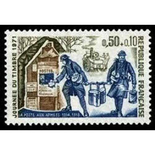 Journée Du Timbre : La Poste Aux Armées Année 1971 N° 1671 Yvert Et Tellier Luxe