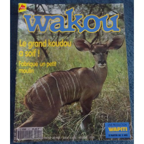 Revue Wakou N°41 Août 92 Le Grand Koudou A Soif