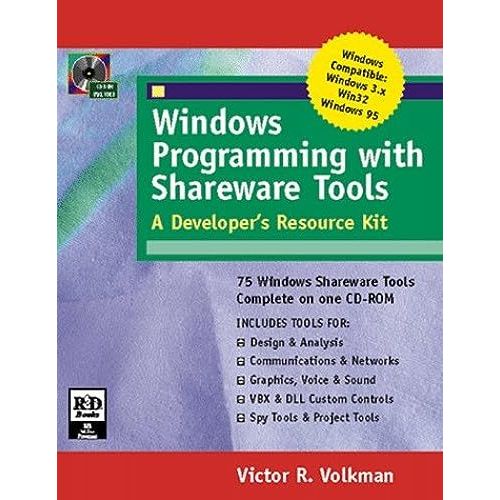 Windows Programming With Shareware Tools: A Developer's Resource Kit