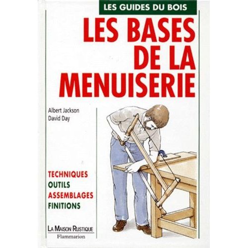 Les Bases De La Menuiserie