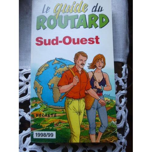 Le Guide Du Routard Ancien Sud Ouest 1998/99