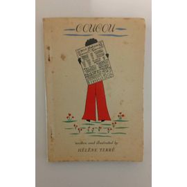 Coucou Coucou La Goutte Hélène Terré Le Petit Sénégalais Guerre Mère Patrie Enfants D'afrique Enfants Des Îles Engagez-Vous Chatto Windus 1942 Book Production War Économy Standard Chiswick Press Ltd