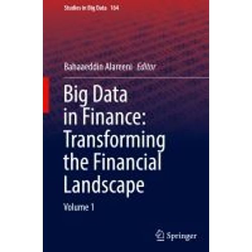 Big Data In Finance: Transforming The Financial Landscape