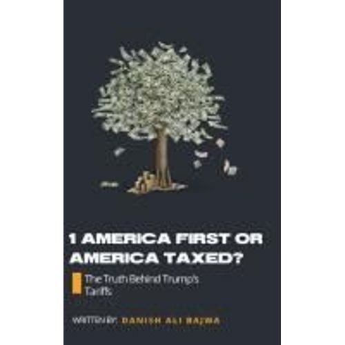 1 America First Or America Taxed