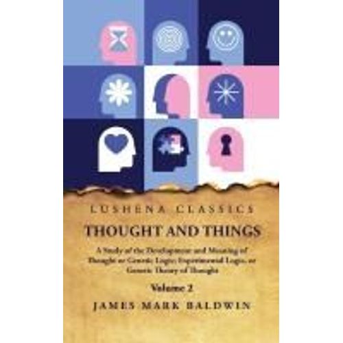 Thought And Things Volume 2