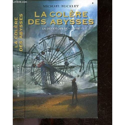 La Colere Des Abysses - Livre Ii : La Déferlante