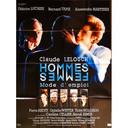 *** Hommes Femmes Mode D'emploi De Claude Lelouch - 1996 - Fabrice Luchini - Bernard Tapie - Alessandra Martines - Pierre Arditi - Affiche Cinéma Originale - 120 X 160 - Tbe ***