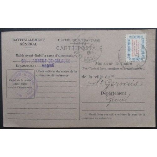 France Service N°15a Sur Carte De Ravitaillement De Chateauneuf (Drome) Pour St Gervais (Gard)