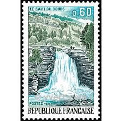 Saut Du Doubs Année 1973 N° 1764 Yvert Et Tellier Luxe