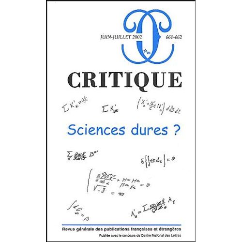 Critique N° 661-662 Juin-Juillet 2002 : Sciences Dures ?