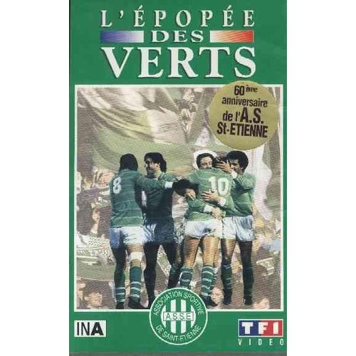 L'épopée Des Verts