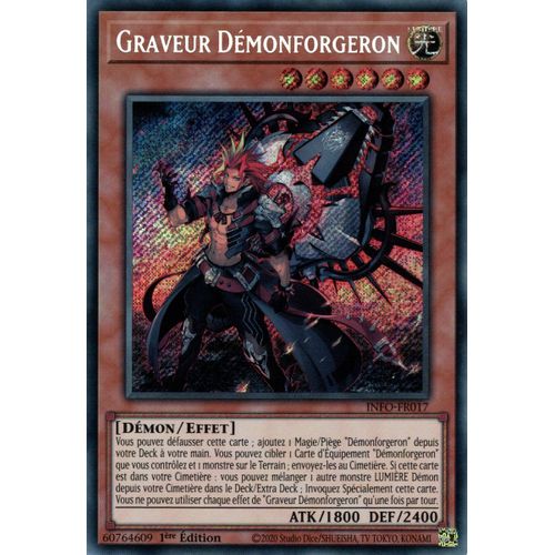 Yu Gi Oh ! Graveur Démonforgeron Info-Fr017 Secret Rare En Français