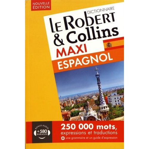 Le Robert & Collins Maxi Espagnol-Français Et Français-Espagnol