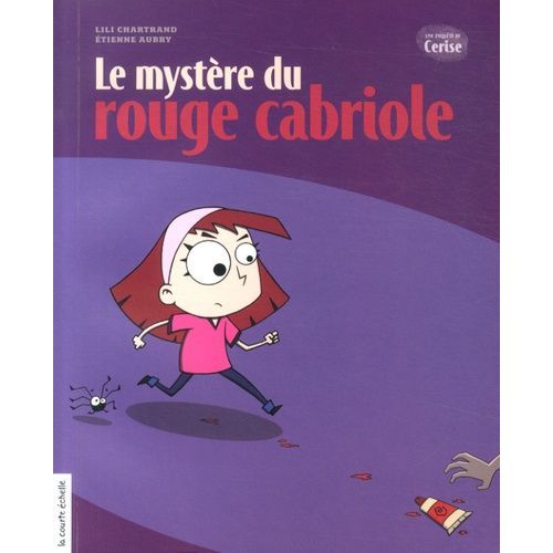 Le Mystère Du Rouge Cabriole