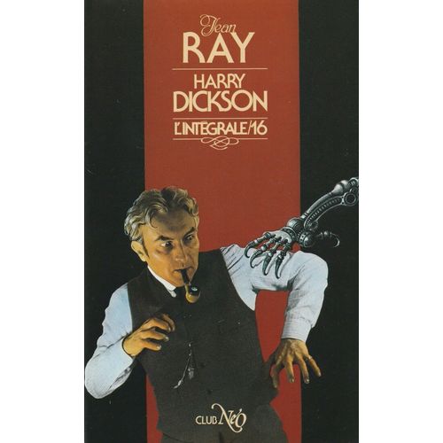 Harry Dickson, L' Intégrale, Tome 16 Club Neo
