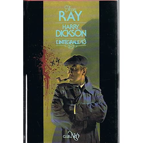 Harry Dickson, L' Intégrale, Tome 13 Club Neo