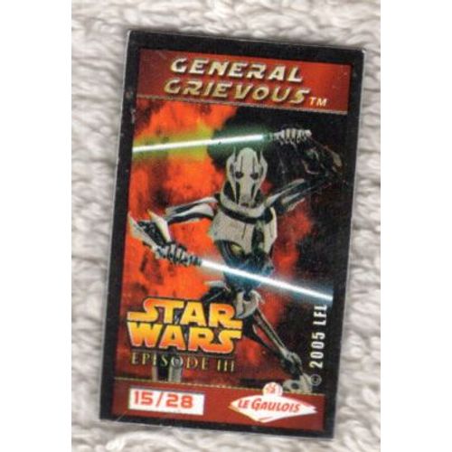 Magnet Le Gaulois, Star Wars Épisode I I I, Général Crie Vous, 15/28