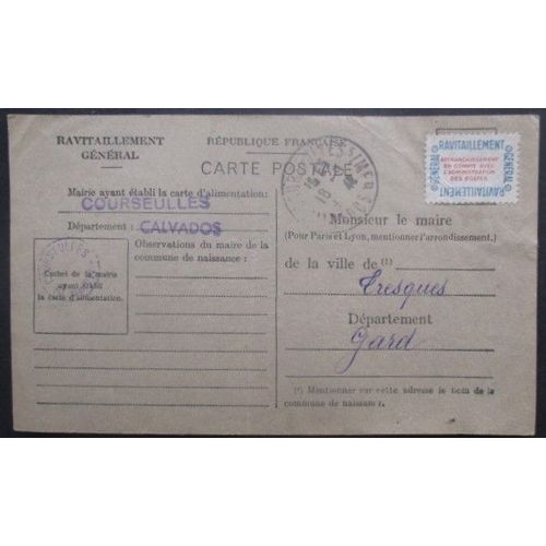 France Service N°15a Sur Carte De Ravitaillement De Courseulles (Calvados) Pour Tresques (Gard)