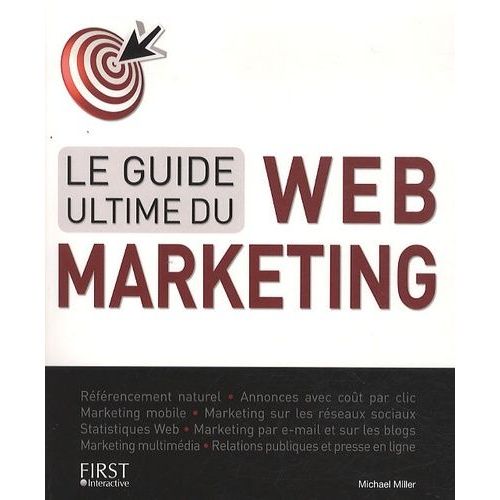 Le Guide Ultime Du Web-Marketing
