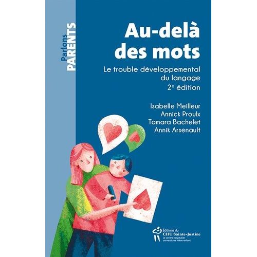 Au-Delà Des Mots - Le Trouble Développemental Du Langage