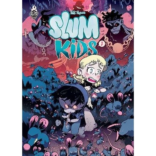 Slum Kids - Tome 2