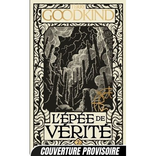 L'epée De Vérité - Tome 7 - Les Piliers De La Création