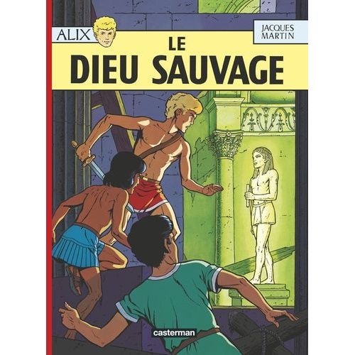 Alix - Tome 9 - Le Dieu Sauvage
