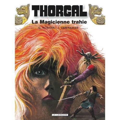 Thorgal - Tome 1 - La Magicienne Trahie