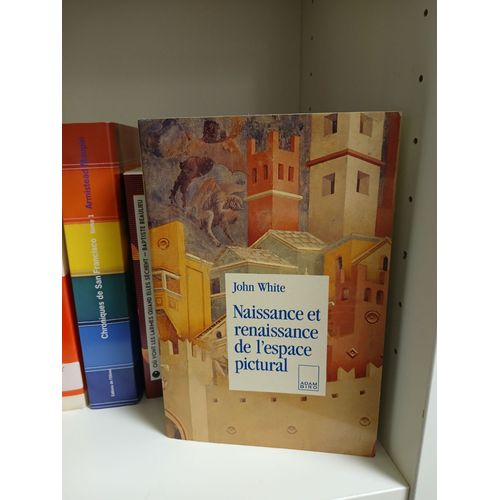 Naissance Et Renaissance De L'espace Pictural. 1992. John White