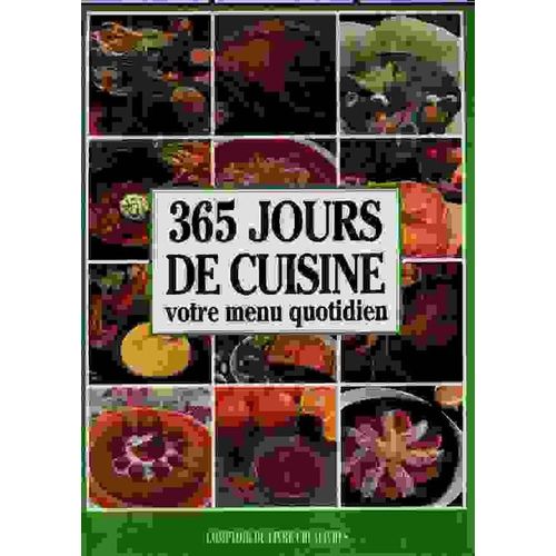 365 Jours De Cuisine, Votre Menu Quotidien