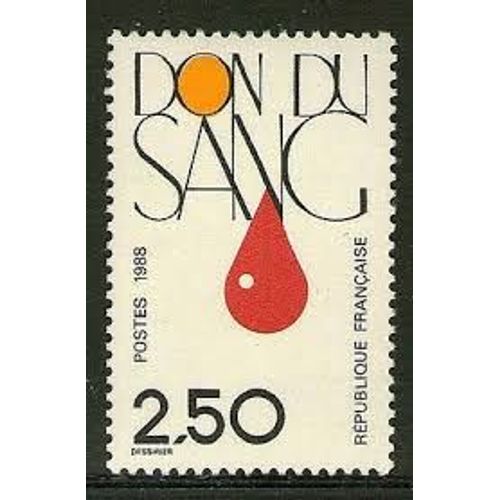 En Faveur Du Don Du Sang Année 1988 N° 2528 Yvert Et Tellier Luxe