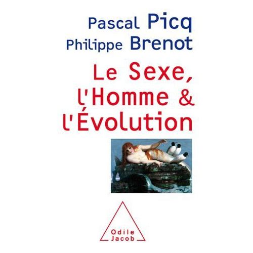 Le Sexe, L'homme Et L'évolution