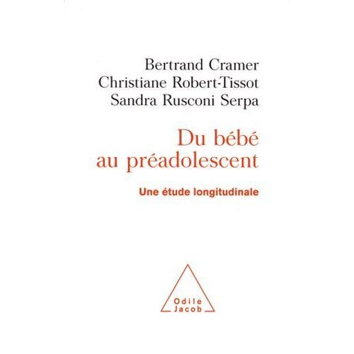 Du Bébé Au Préadolescent