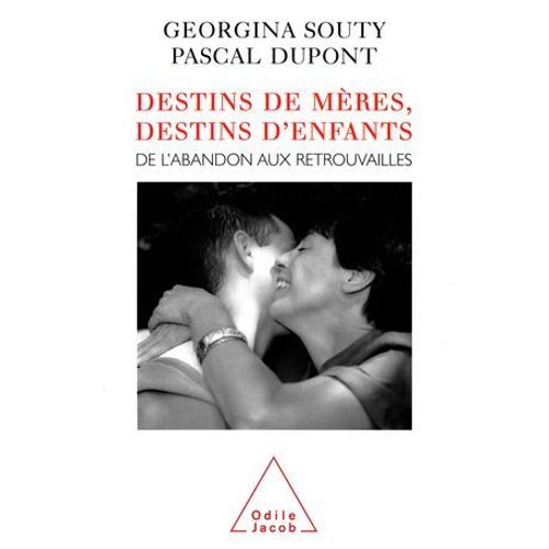 Destins De Mères, Destins D'enfants