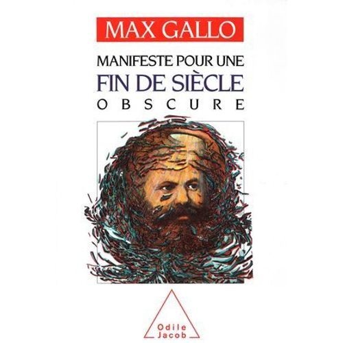 Manifeste Pour Une Fin De Siècle Obscure