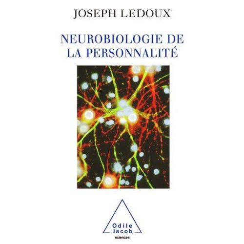 Neurobiologie De La Personnalité